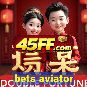 bets aviator